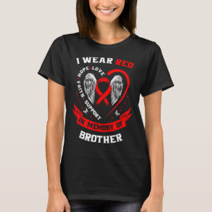 T-shirt Je porte du rouge en mémoire de mon frère Maladie