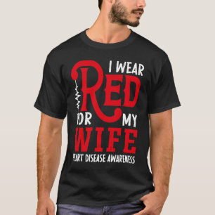 T-shirt Je Porte Du Rouge Pour Ma Femme Maladie Cardiaque