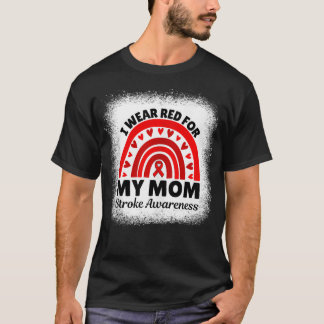 T-shirt Je Porte Du Rouge Pour Ma Mère Stroke Sensibilisat