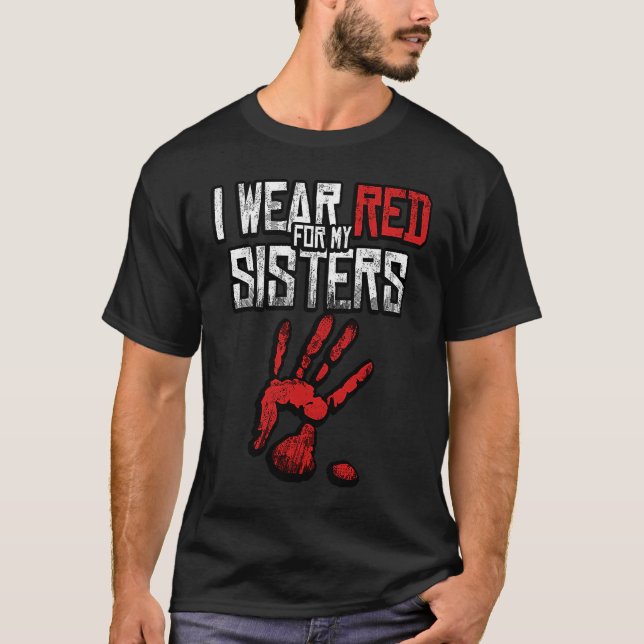 T-shirt Je Porte Du Rouge Pour Mes Soeurs Native American  (Devant)