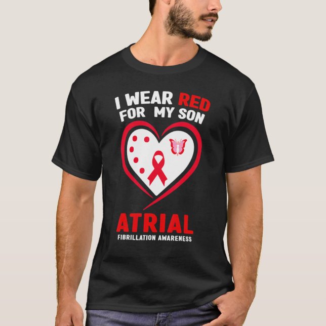 T-shirt Je Porte Du Rouge Pour Mon Fils Atrial Fibrillatio (Devant)