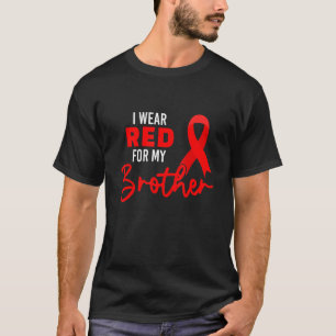 T-shirt Je Porte Du Rouge Pour Mon Frère Journée Mondiale