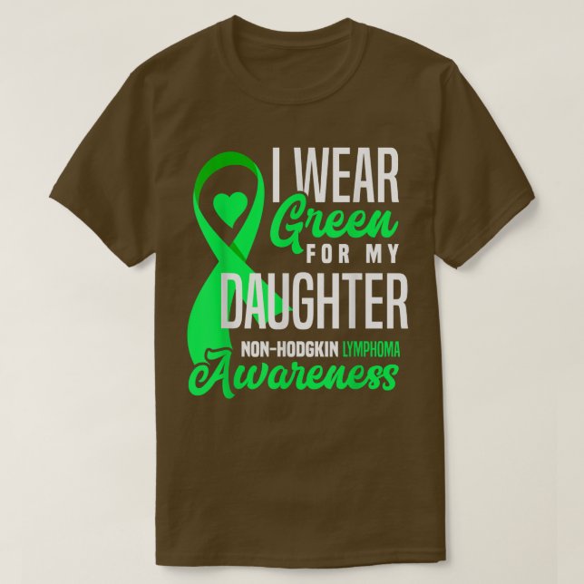 T-shirt Je porte du vert pour le lymphome non hodgkinien d (Design devant)