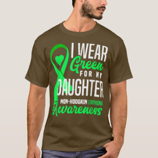 T-shirt Je porte du vert pour le lymphome non hodgkinien d