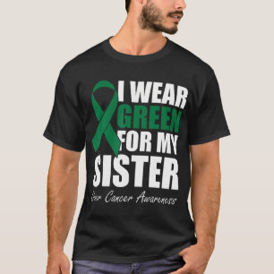 T-shirt Je Porte Du Vert Pour Ma Soeur Sensibilisation Au 