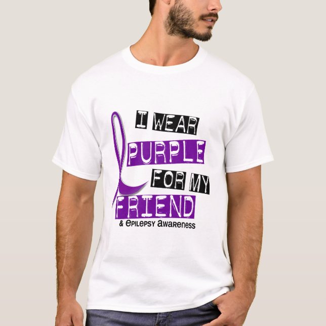 T-shirt Je porte le pourpre pour ma épilepsie de l'ami 37 (Devant)