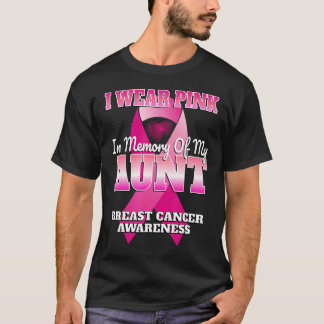 T-shirt Je Porte Le Rose En Mémoire De Ma Tante Cancer Du
