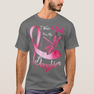 T-shirt Je Porte Le Rose Pour Ma Fille Dragonfly Breast Ca