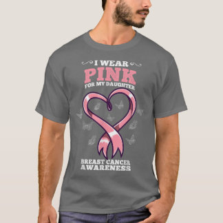 T-shirt Je Porte Le Rose Pour Ma Fille Lauréats Du Cancer 