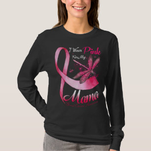 T-shirt Je Porte Le Rose Pour Ma Mama Dragonfly Pink Ribbo