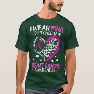 T-shirt Je Porte Le Rose Pour Ma Meemaw Ribbon Cancer Du S