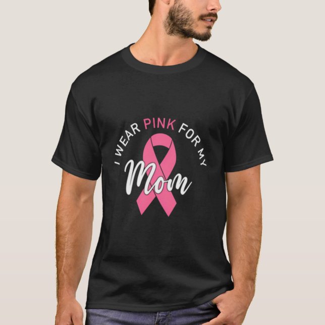 T-shirt Je Porte Le Rose Pour Ma Mère (Devant)