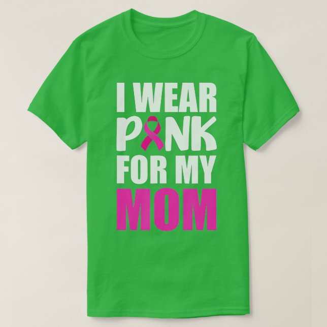 T-shirt Je Porte Le Rose Pour Ma Mère Pink Ribbon Cancer D (Design devant)