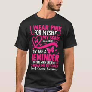 T-shirt Je Porte Le Rose Pour Moi Mes cicatrices Racontent