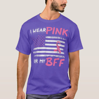 T-shirt Je porte le rose pour mon Bff Breast cancer ruban