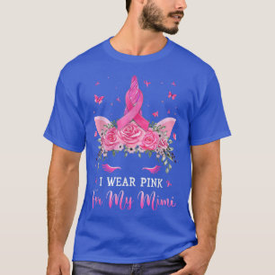 T-shirt Je Porte Le Rose Pour Mon Mimi Mmignon Cancer Du S