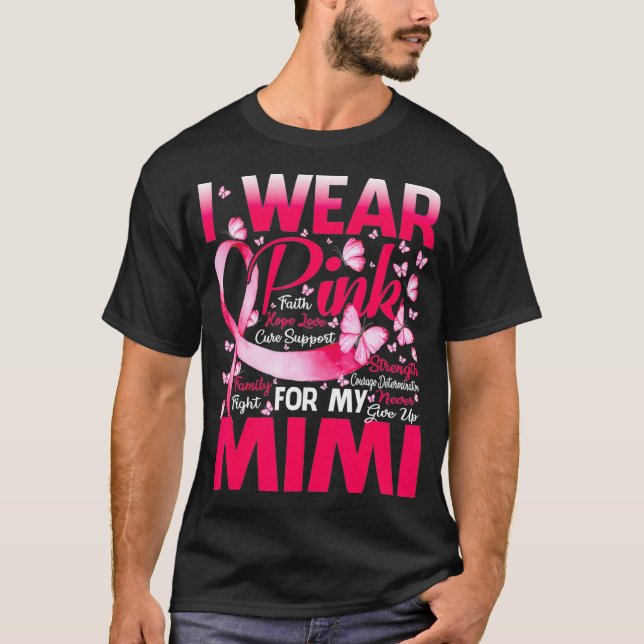 T-shirt Je Porte Le Rose Pour Mon Mimi Sensibiliser Au Can (Devant)