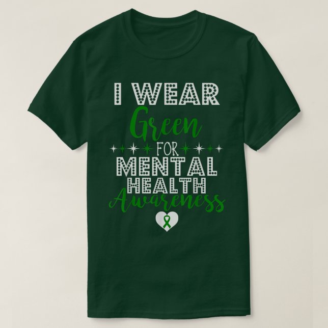 T-shirt Je Porte Le Vert Pour Le Soutien De Sensibilisatio (Design devant)