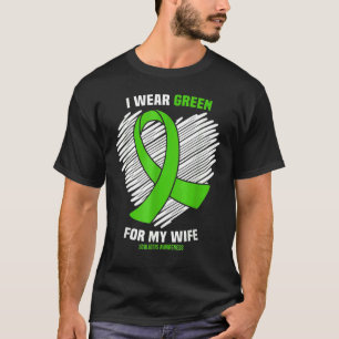 T-shirt Je Porte Le Vert Pour Ma Femme Sensibilisation À L
