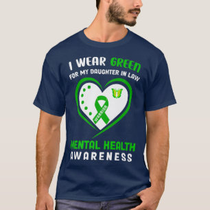 T-shirt Je Porte Le Vert Pour Ma Fille En Droit Santé Ment