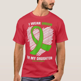 T-shirt Je Porte Le Vert Pour Ma Fille Sensibilisation À L
