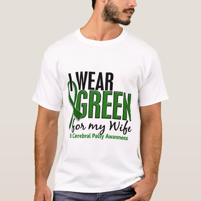 T-shirt Je porte le vert pour ma infirmité motrice (Devant)
