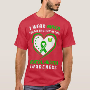 T-shirt Je Porte Le Vert Pour Mon Frère En Droit - Santé M