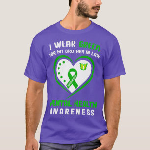 T-shirt Je Porte Le Vert Pour Mon Frère En Droit - Santé M