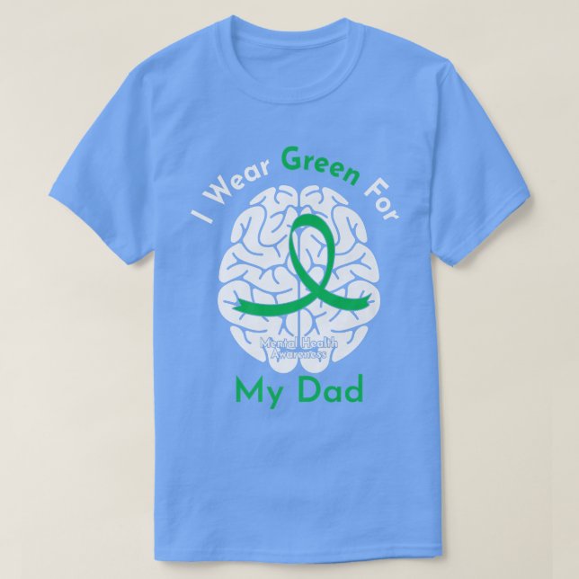 T-shirt Je Porte Le Vert Pour Mon Père Sensibilisation À L (Design devant)
