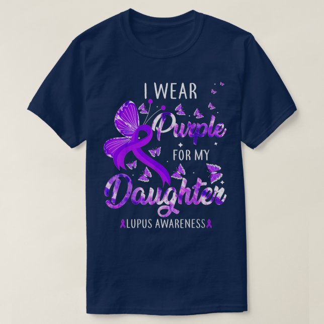 T-shirt Je Porte Le Violet Pour Ma Fille Lupus Sensibilisa (Design devant)