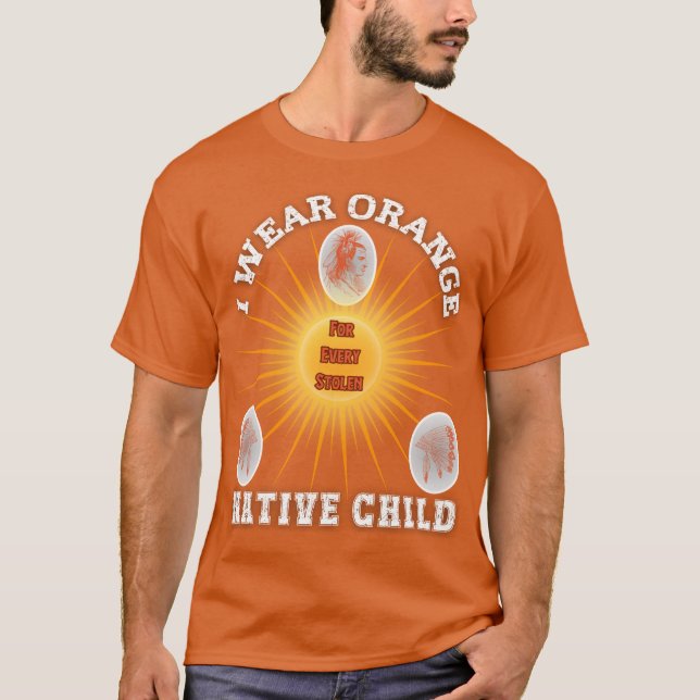 T-shirt Je porte l'orange pour chaque enfant amérindien In (Devant)