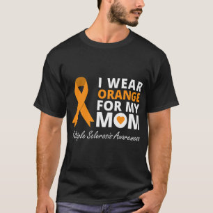 T-shirt Je Porte L'Orange Pour Ma Mère MS Awareness Ribbon