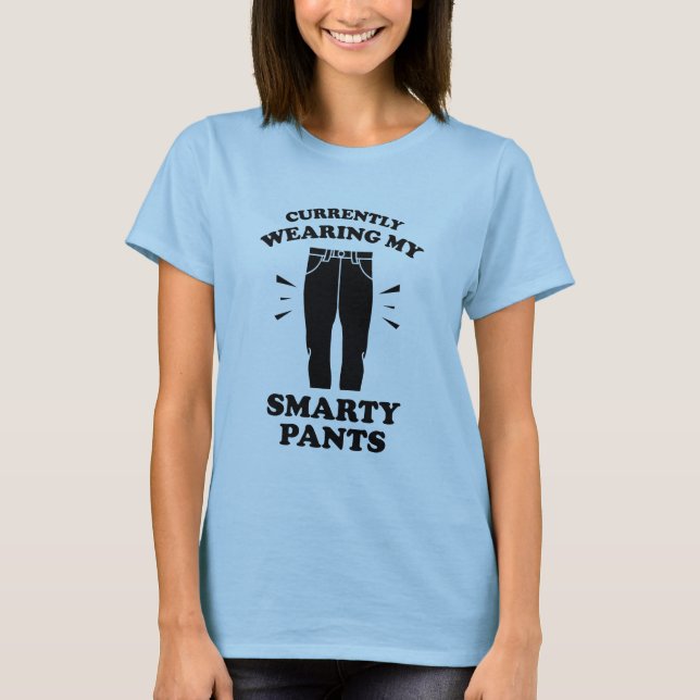 T-shirt Je Porte Mon Pantalon Smarty (Devant)