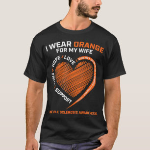 T-shirt Je Porte Orange Pour Ma Femme MS Sclérose Multiple