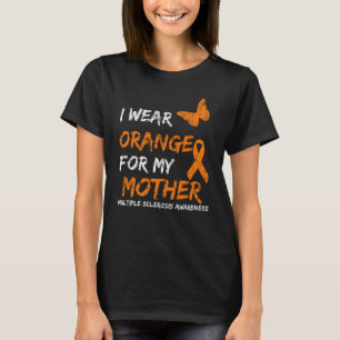 T-shirt Je Porte Orange Pour Ma Mère Sclérose En Plaque