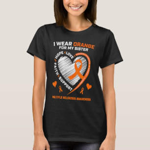 T-shirt Je porte orange pour ma sœur MS sclérose en plaque