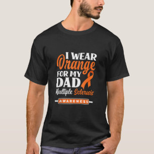 T-shirt Je Porte Orange Pour Mon Papa Sclérose En Plaques