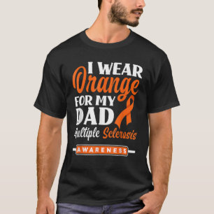 T-shirt Je Porte Orange Pour Mon Papa Sclérose En Plaques