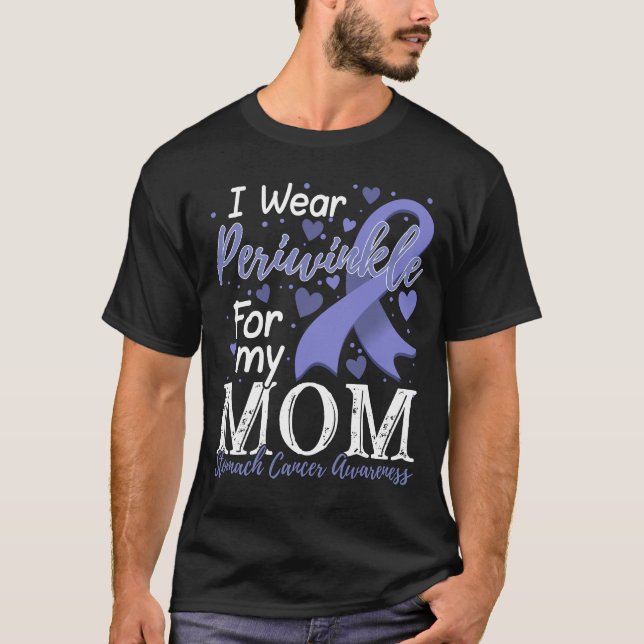 T-shirt Je Porte Périwinkkh Pour Ma Mère Stomach Cancer Aw (Devant)