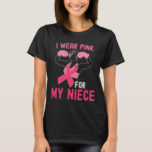 T-shirt Je Porte Rose Pour Ma Nièce - Soutien Cancer Sein 