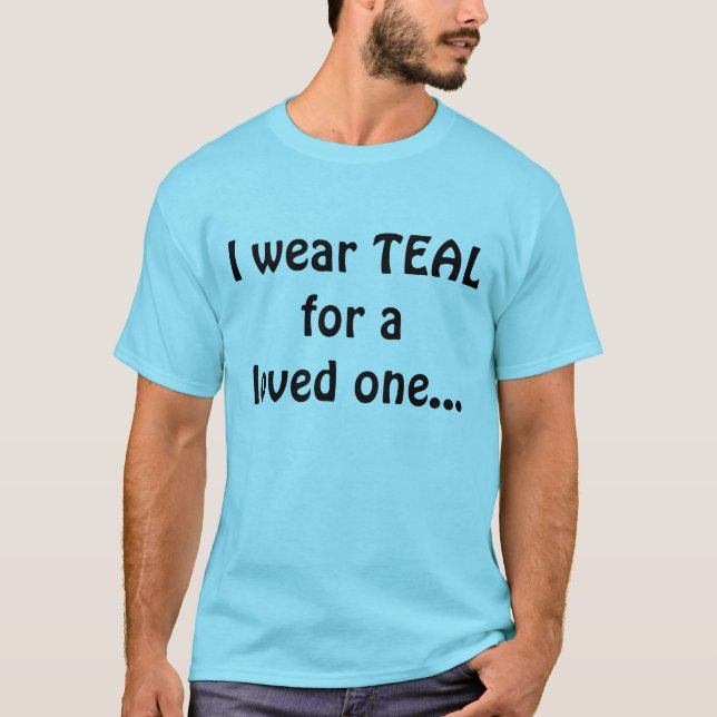 T-shirt Je porte TEAL pour aimé… (Devant)