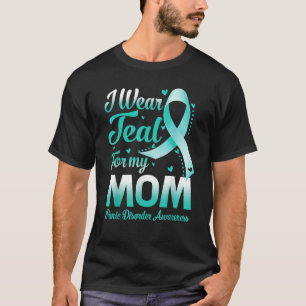 T-shirt Je Porte Turquoise Pour Ma Mère Panique Désordre S