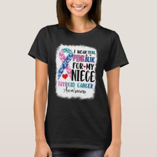 T-shirt Je Porte Turquoise Rose Bleu Nièce Thyroïde Sensib
