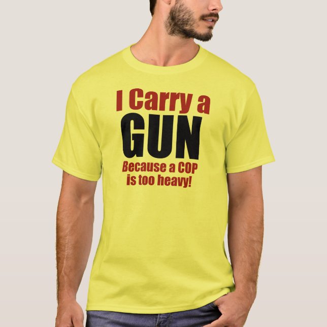 T-shirt Je porte un pistolet (Devant)