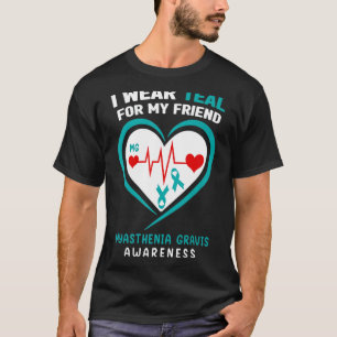 T-shirt Je Porte Un Turquoise Pour Mon Ami Myasthenia Grav