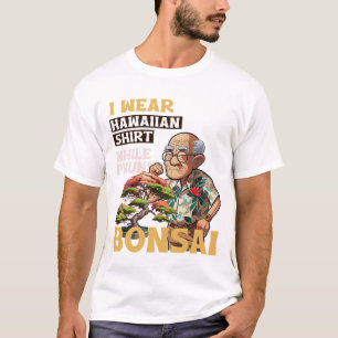 T-shirt Je porte une chemise hawaïenne en taillant un T-sh