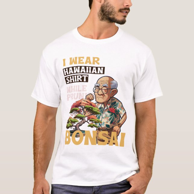 T-shirt Je porte une chemise hawaïenne en taillant un T-sh (Devant)