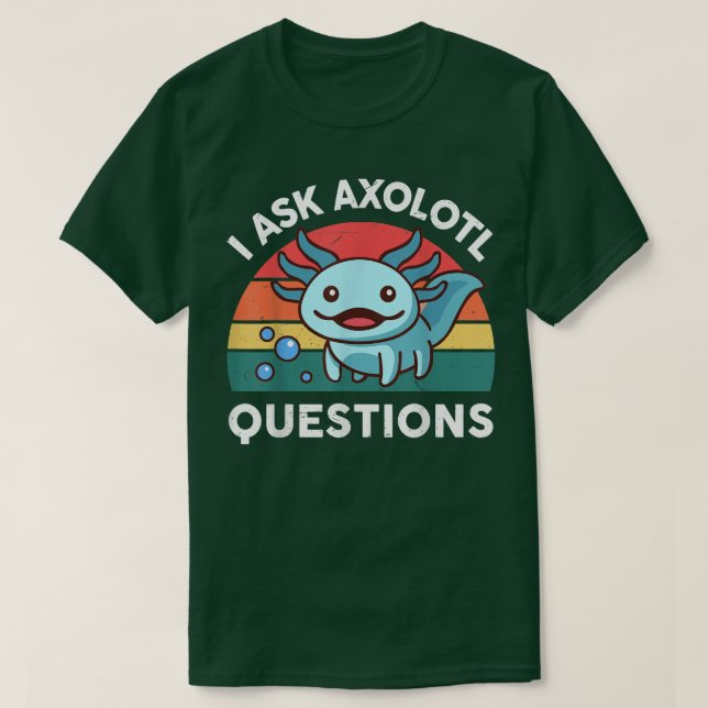 T-shirt Je Pose Des Questions Aolotl Mignonne Aolotl Salam (Design devant)