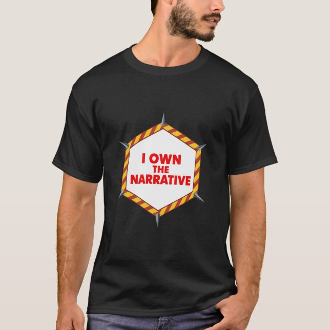 T-shirt Je Possède Le Récit (Devant)