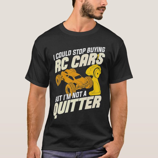 T-shirt Je pourrais arrêter d'acheter des voitures RC, mai (Devant)